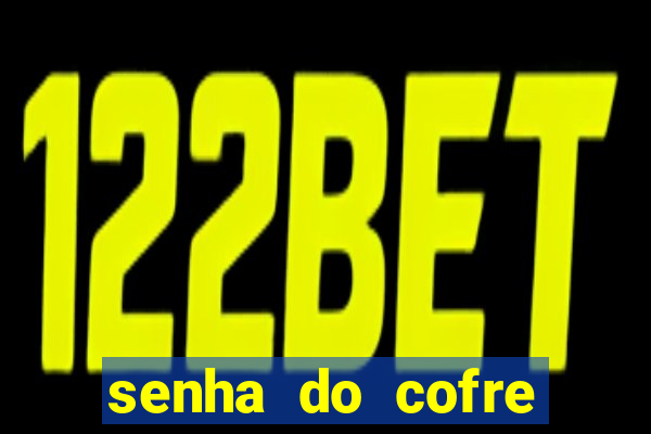 senha do cofre road 96